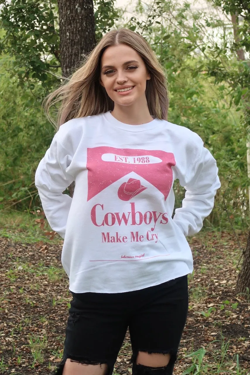 Cowboys Make Me Cry Red Sweatshirt