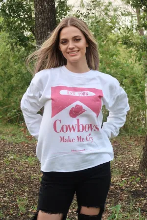 Cowboys Make Me Cry Red Sweatshirt