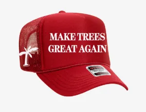 Make trees great again