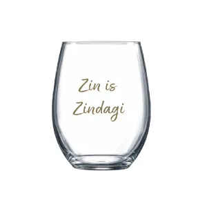 Zin is Zindagi Stemless Wine Glass